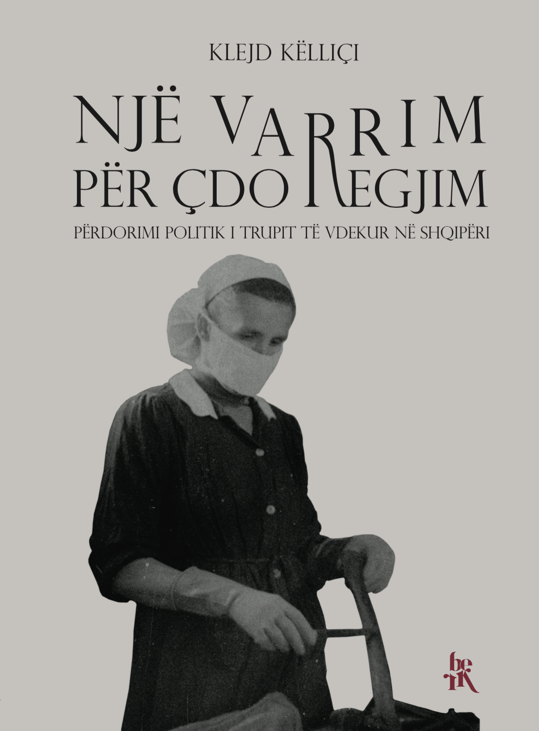 Një varrim për çdo regjim 